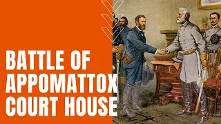 Battle of Appomattox Court House