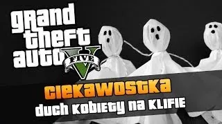 GTA V | Duch w GTA V/Ghost in GTA V | Ciekawostki w GTA V [#4]