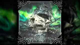 Ghost Ship Octavius - Alive