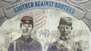 The War of Brothers (A tribute to the Civil War)