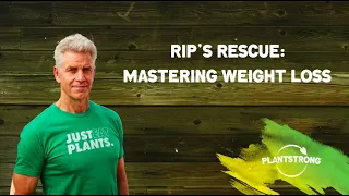 Rip's Rescue: Losing Weight Without Losing Your Mind