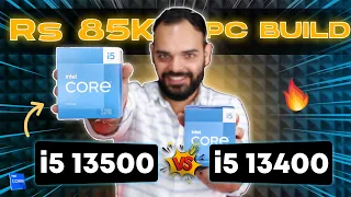 Intel Core i5 13500 PC Build Under Rs 85000 In 2023 | Intel 13th Gen i5 13500 & RTX 3060