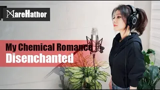 My Chemical Romance - Disenchanted (Cover by Mare)