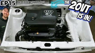 EP15 The AUDI 20V TURBO is in the Mk1 Caddy SHOWCAR!