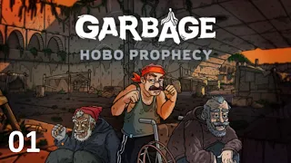 Garbage: Hobo Prophecy #01. Бомжатский файтинг.