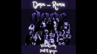 Dope-remix (Paff ft Yinyin)