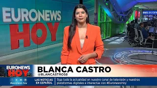 EURONEWS HOY | Las noticias del viernes 17 de junio de 2022