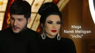 Maga & Narek Meliqyan - INCHU