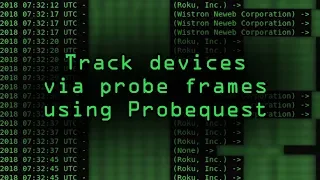 Track Devices via Probe Frames with Probequest [Tutorial]