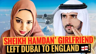 Sheikh Hamdan's Girlfriend Left Dubai To England 🇬🇧 | Sheikh Hamdan | Fazza | Crown Prince Of Dubai