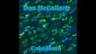 Dan McCafferty  " Caledonia "