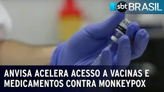 Varíola dos macacos: Anvisa dispensa registro para importar vacina e remédio | SBT Brasil (19/08/22)