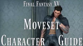 Final Fantasy XV Character Guide -- Gladiolus