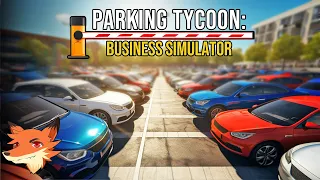 Parking Tycoon: Business Simulator #1 [FR] Construire et gérer ses parkings!