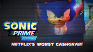 Sonic Prime Dash | Netflix's Worst Cashgrab (Review)