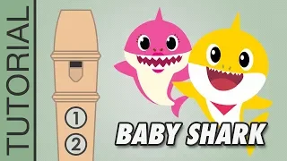 Baby Shark - Recorder Notes Tutorial - VERY EASY!!!