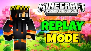 🔥The Best REPLAY MOD For Minecraft PE 1.20+