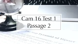 Hướng dẫn giải bài đọc IELTS Reading Cambridge 16 Test 1 Passage 2 - THE STEP PYRAMID OF DJOSER