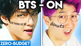 K-POP WITH ZERO BUDGET! (BTS - 'ON' Kinetic Manifesto Film PARODY)