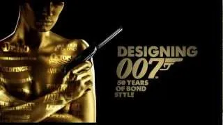 DESIGNING 007: 50 Years of Bond Style Teaser | TIFF Bell Lightbox