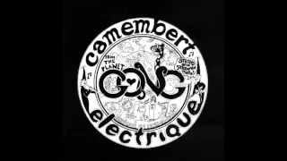 Gong - Camembert Electrique (1971) [Full Album]