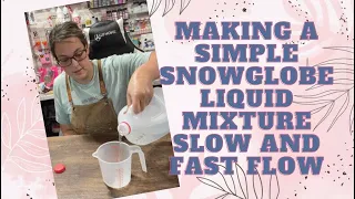 Making a simple snow globe tumbler liquid mixture slow and fast flow