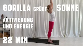 Gorilla grüßt Sonne | Aktivierung und Energie | 22 min Ganzkörper Yoga