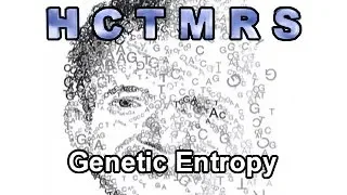 How Creationism Taught Me Real Science 81 Genetic  Entropy