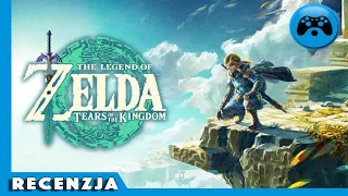 The Legend of Zelda: Tears of the Kingdom - Recenzja [Nintendo Switch]