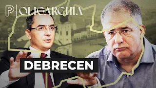 Kósa Lajos hátországa, a “cívisváros” | Oligarchia, Debrecen