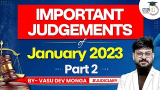 SUPREME Court Landmark Judgements of 2022 | Part 2 by Vasu Dev Monga | StudyIQ Judiciary | CPC