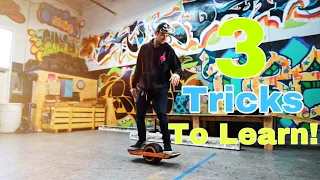 3 Tricks all Beginner Riders can Learn on a OneWheel
