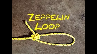 Zeppelin Loop or Zeppelin Eye Knot - One of a few Knots used in Bungee Jumping