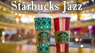 [Starbucks BGM] Cafe Music Starbucks - Good Mood Bossa Nova  Music Jazz for Work, Study,Focus, Relax