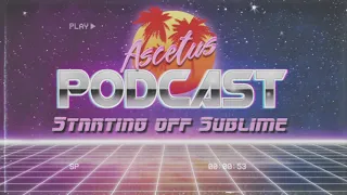 Ascetus Podcast: Starting Off Sublime - Sublime Object of Ideology - Preface and Introduction