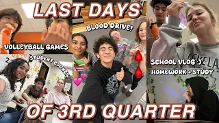 SCHOOL VLOG: LAST DAYS OF 3RD QUARTER 📚 blood drive, studying, + volleyball games!