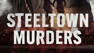 Steeltown Murders | BBC | Intro theme