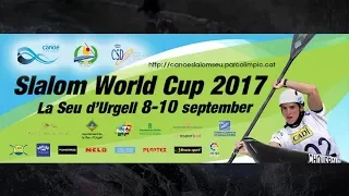 #ICFslalom 2017 Canoe World Cup Final La Seu - Friday morning ODD