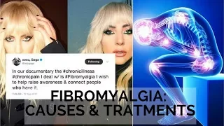 Why Lady Gaga Is Raising Awareness For Fibromyalgia | Treatment Protocol