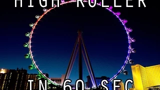 POV HIGH ROLLER FERRIS WHEEL IN 60 SEC | Las Vegas | 2014