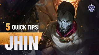 5 Quick Tips to Climb Ranked: Jhin