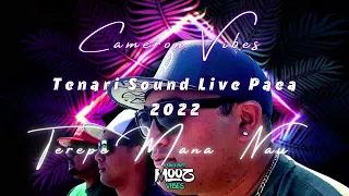 Tenari Sound - Mon Dieux je t'aime ( Live Paea 2022 ) Officiel Music Vidéo CAMERON VIBES