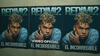 Redimi2 - El Incorregible (Video Oficial)