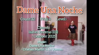 Dame Una Noche - Line Dance (Isabel Payeras (ES) - October 2021) - demo