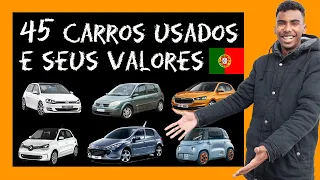 🔥 45 CARROS Usados e seus Preços em PORTUGAL 🔥