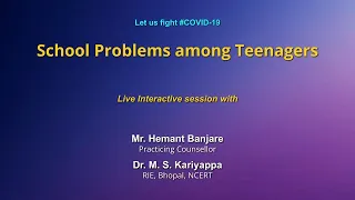 Sahyog: School Problems Among Teenagers