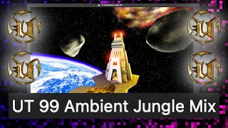 Unreal Tournament 99 Ambient Jungle / Drum & Bass Mixtape ※ Original Maps Flyby