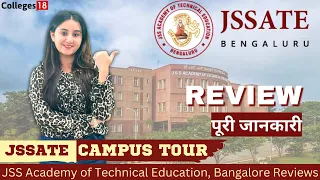 JSS Academy of Technical Education - JSSATE Bangalore | Full Review | Call 7831888000 | Campus Tour