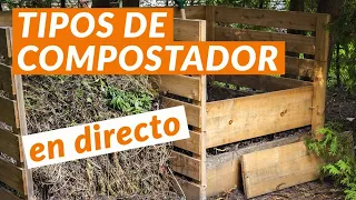 🍃 COMPOST BÁSICO: tipos de compostador | Directo de preguntas y respuestas || CURSO DE COMPOSTAJE