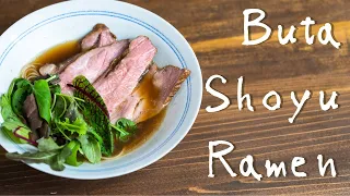 How to make Buta Shoyu Ramen / recipe